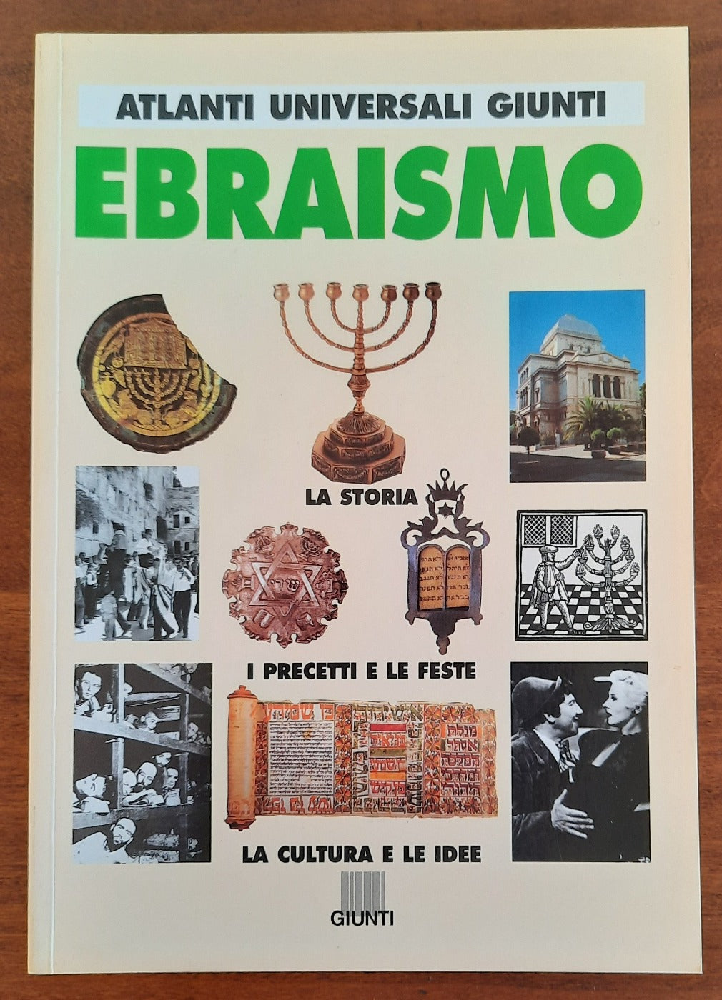 Ebraismo. La storia, i precetti e le feste, la cultura e le idee - Libreria Biellese