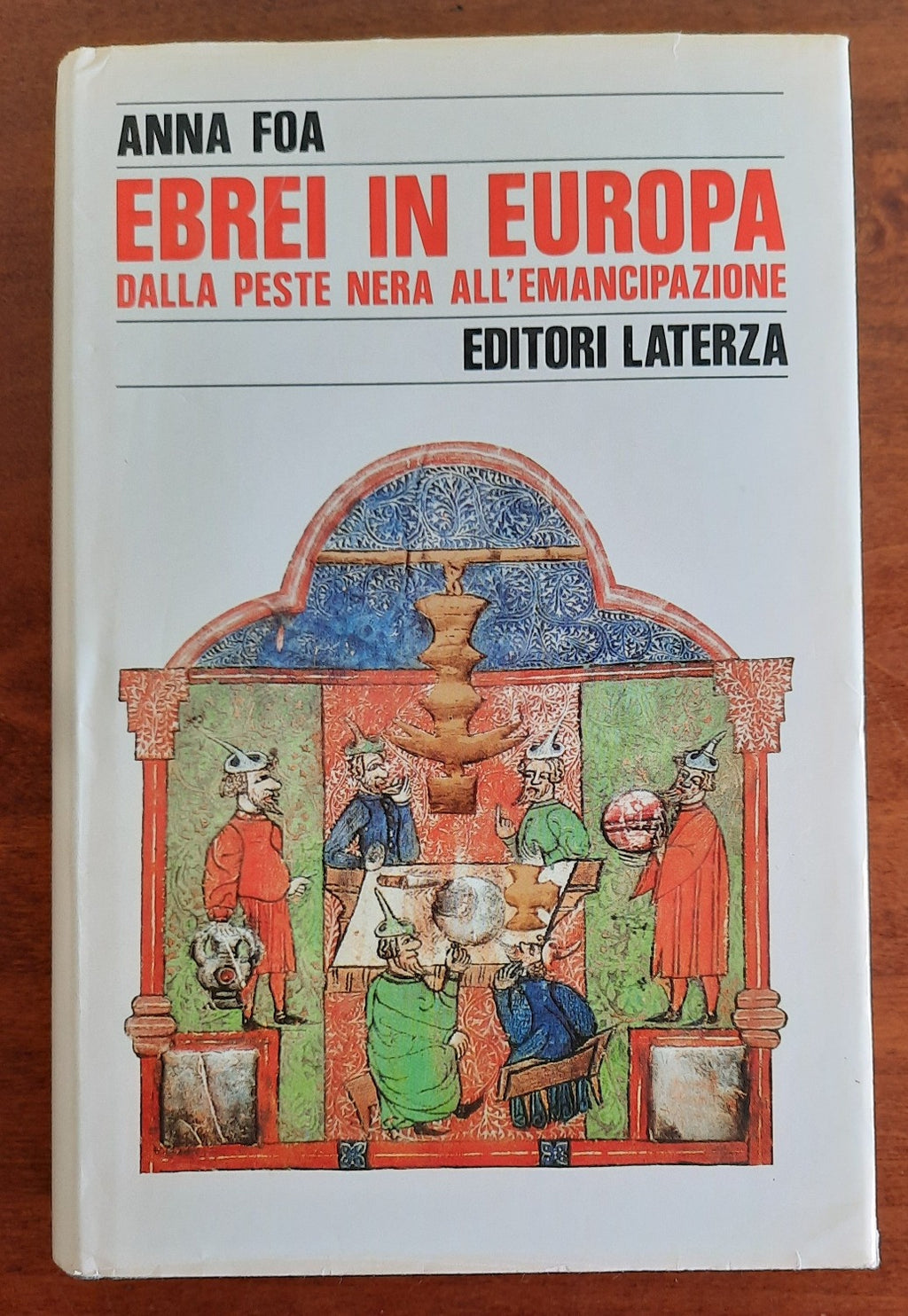 Ebrei in Europa. Dalla peste nera all’emancipazione XIV - XVIII secolo - Libreria Biellese