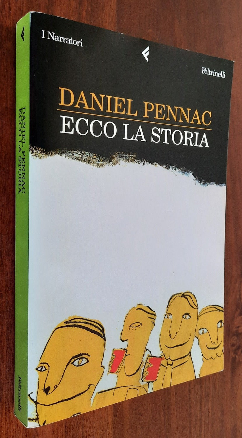 Ecco la storia - Feltrinelli