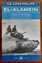 El-Alamein. A 60 anni dall’epica battaglia il resoconto di uno dei protagonisti - Libreria Biellese