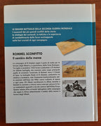 El Alamein, luglio 1942. Rommel sconfitto. Il cambio della marea