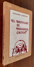 El breviari di preghier cattiv ( con dedica dell’Autore ) - Libreria Biellese