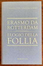 Elogio della follia - Erasmo Da Rotterdam - 2010 - Libreria Biellese