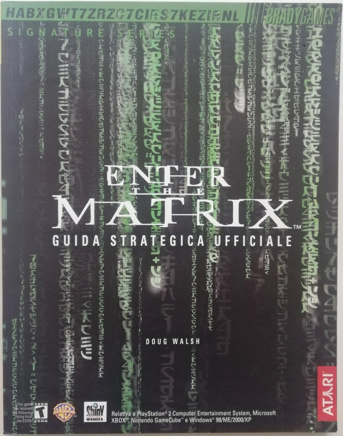 Enter the Matrix. Guida strategica ufficiale - Mondadori Informatica - Libreria Biellese