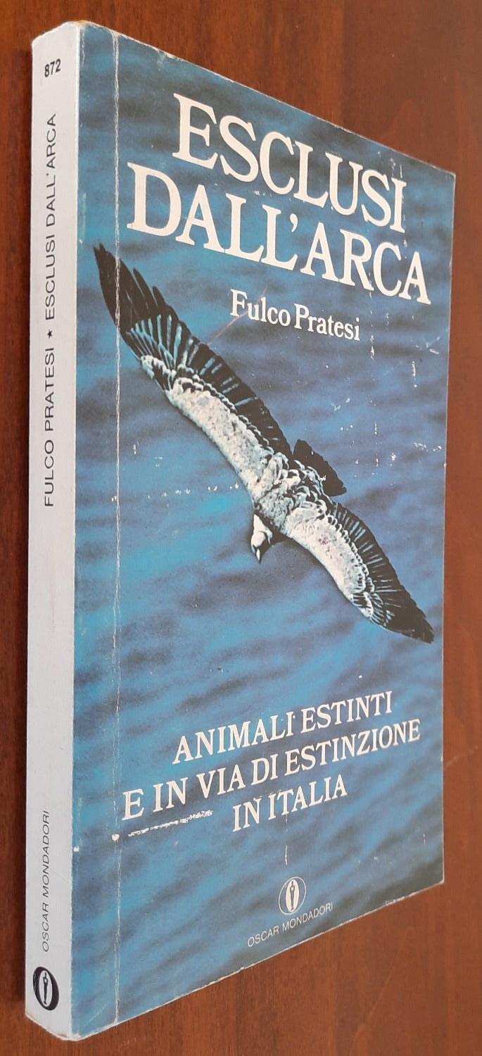 Esclusi dall’arca. Animali estinti e in via di estinzione in Italia - Libreria Biellese