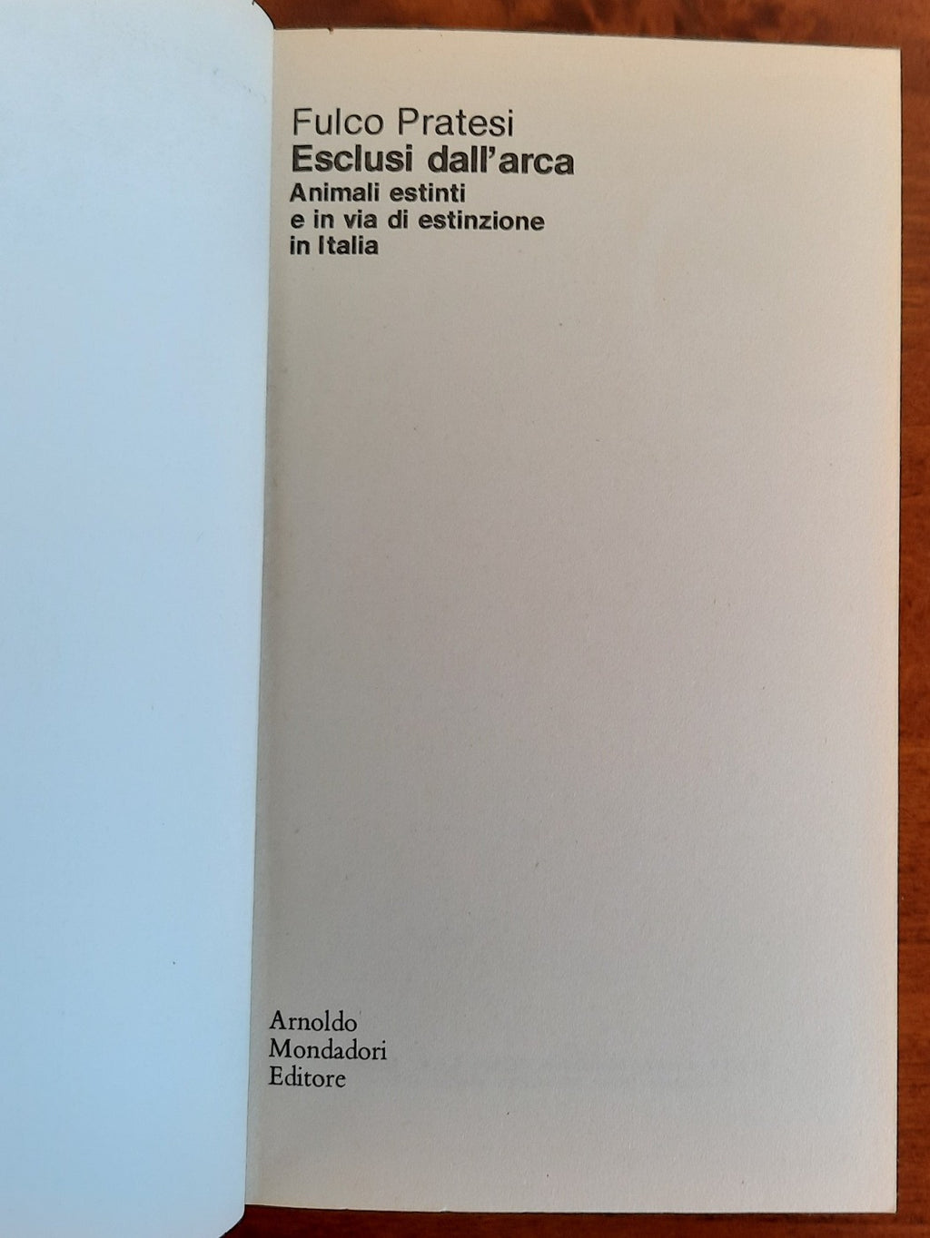 Esclusi dall’arca. Animali estinti e in via di estinzione in Italia - Libreria Biellese