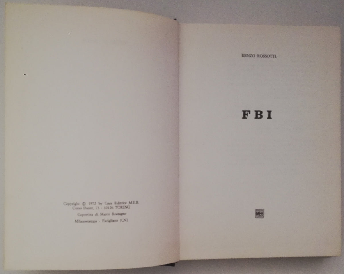 FBI - di Renzo Rossotti - Libreria Biellese