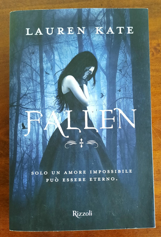 Fallen. Solo un amore impossibile può essere eterno