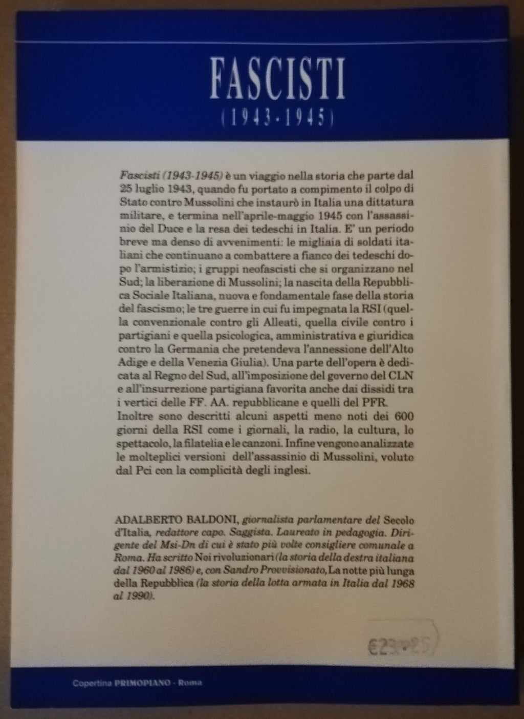 Fascisti 1943 - 1945 - Libreria Biellese