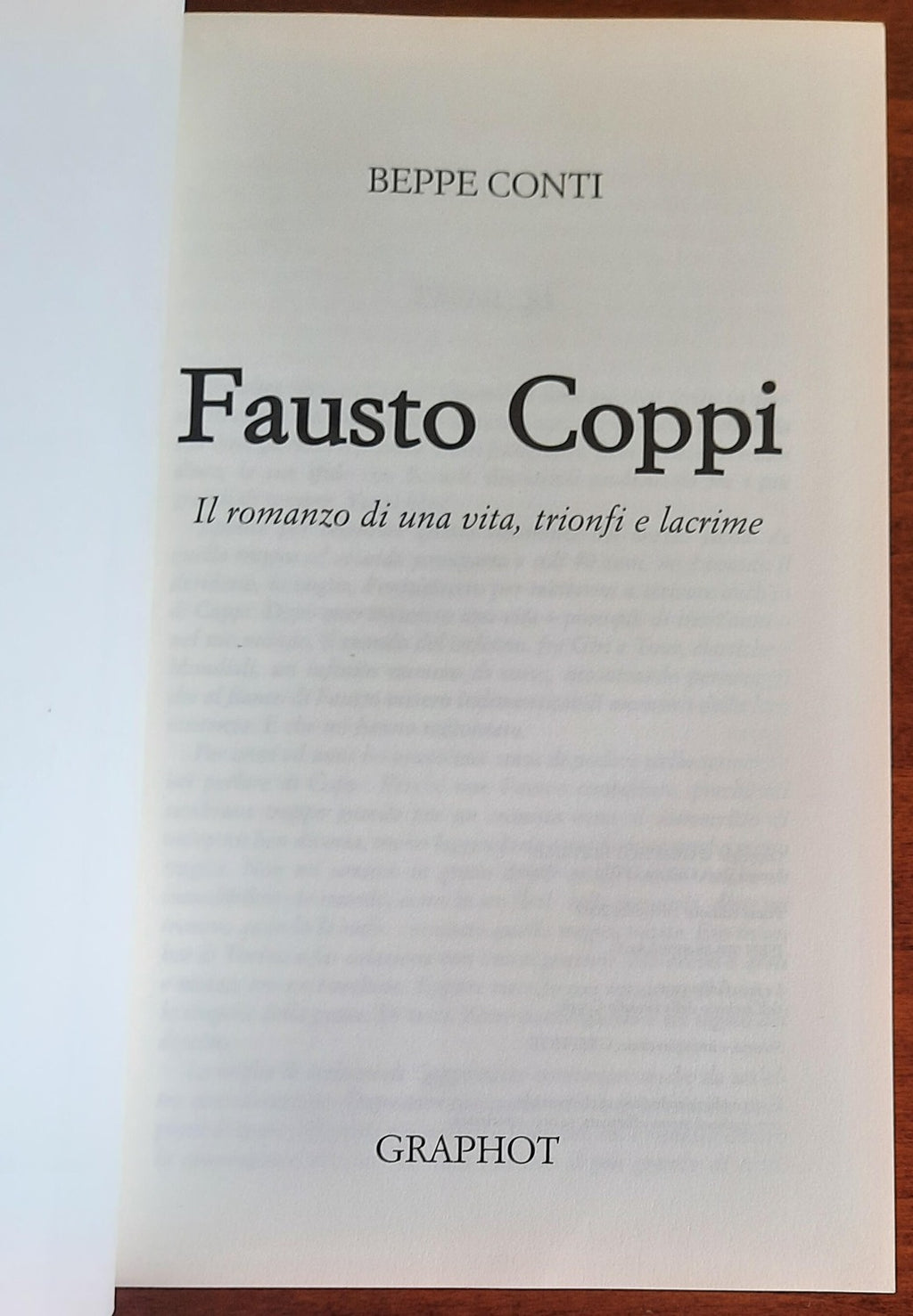 Fausto Coppi. Il romanzo di una vita, trionfi e lacrime - Libreria Biellese