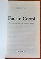 Fausto Coppi. Il romanzo di una vita, trionfi e lacrime - Libreria Biellese