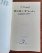 Fedeli a oltranza: Un viaggio tra i popoli convertiti all’Islam - Libreria Biellese