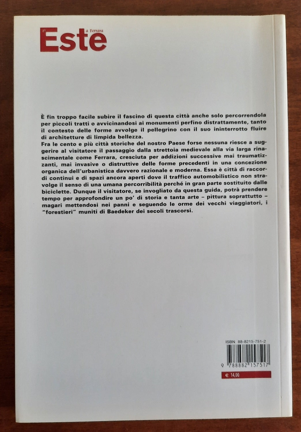 Ferrara estense: guida storico-artistica - Libreria Biellese