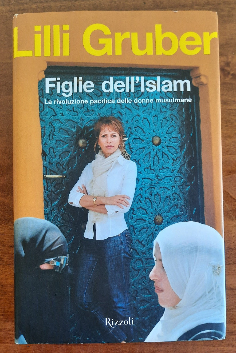 Figlie dell’Islam. La rivoluzione pacifica delle donne musulmane