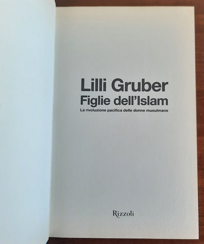 Figlie dell’Islam. La rivoluzione pacifica delle donne musulmane