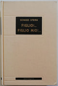 Figlio! Figlio mio! - Dall'Oglio Editore - Libreria Biellese
