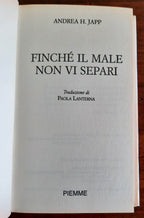 Finché il male non vi separi - Piemme - 2007 - Libreria Biellese