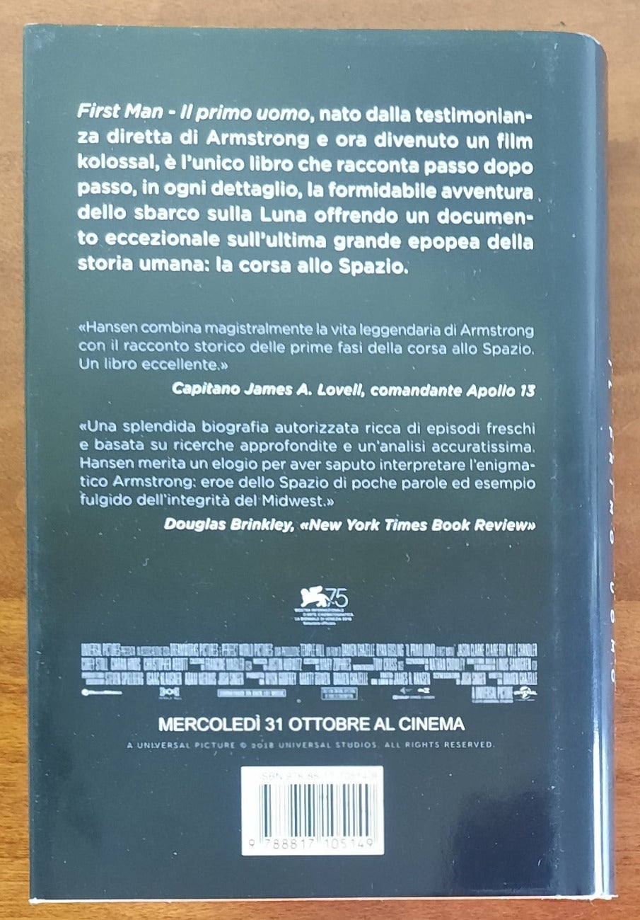 First man. Il primo uomo. La biografia autorizzata di Neil Armstrong - Libreria Biellese