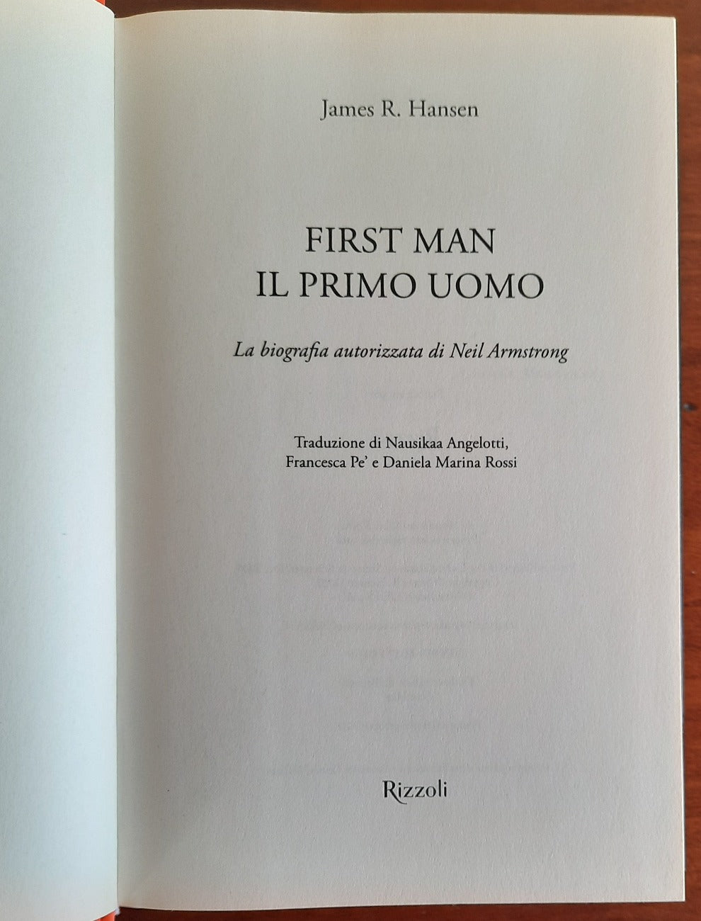First man. Il primo uomo. La biografia autorizzata di Neil Armstrong - Libreria Biellese