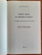 First man. Il primo uomo. La biografia autorizzata di Neil Armstrong - Libreria Biellese