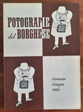 Fotografie del Borghese. Gennaio - Giugno 1966 - Libreria Biellese