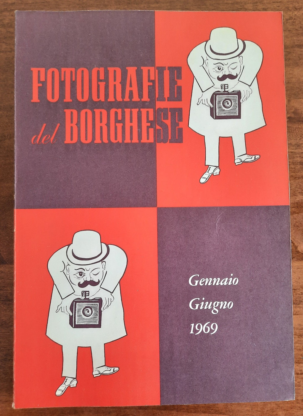 Fotografie del Borghese. Gennaio - Giugno 1969 - Libreria Biellese