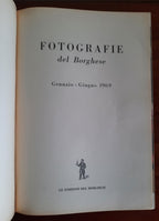 Fotografie del Borghese. Gennaio - Giugno 1969 - Libreria Biellese
