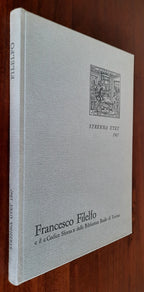 Francesco Filelfo e il Codice Sforza della Biblioteca Reale di Torino - Libreria Biellese