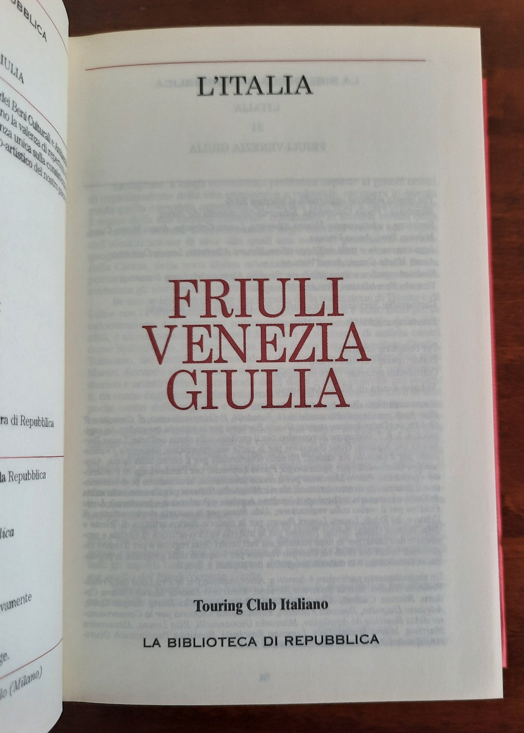 Friuli Venezia Giulia - Touring Club Italiano - 2005 - Libreria Biellese