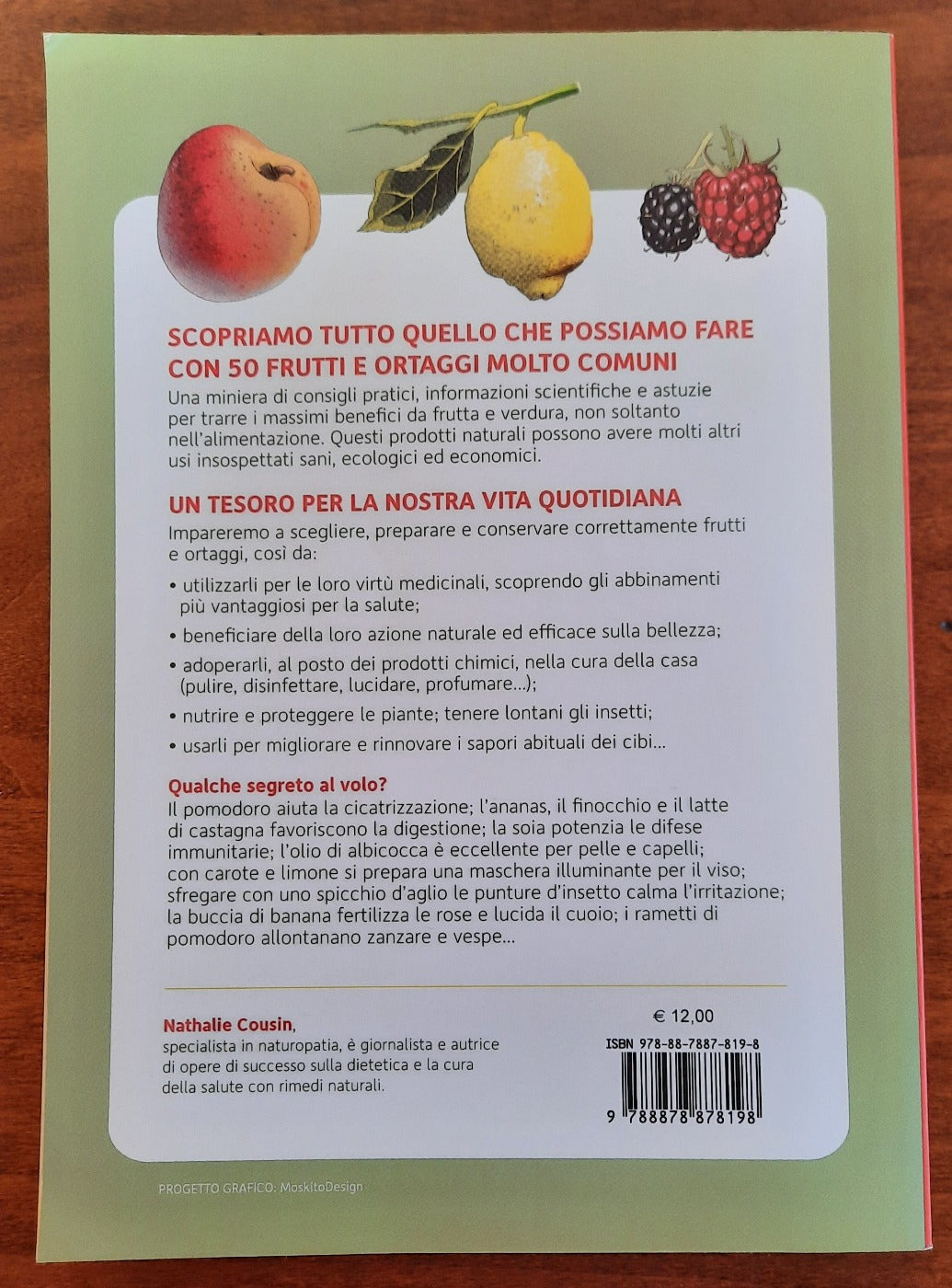 Frutta e verdura. 1001 usi e virtù - Libreria Biellese
