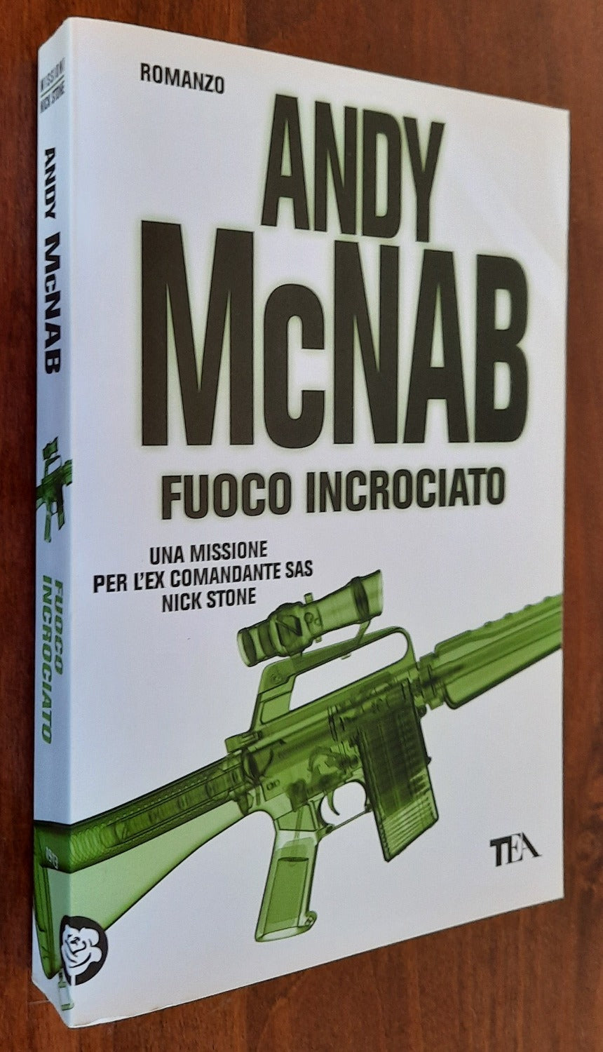 Fuoco incrociato. Una missione per l’ex comandante SAS Nick Stone - Libreria Biellese