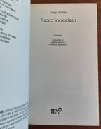Fuoco incrociato. Una missione per l’ex comandante SAS Nick Stone - Libreria Biellese