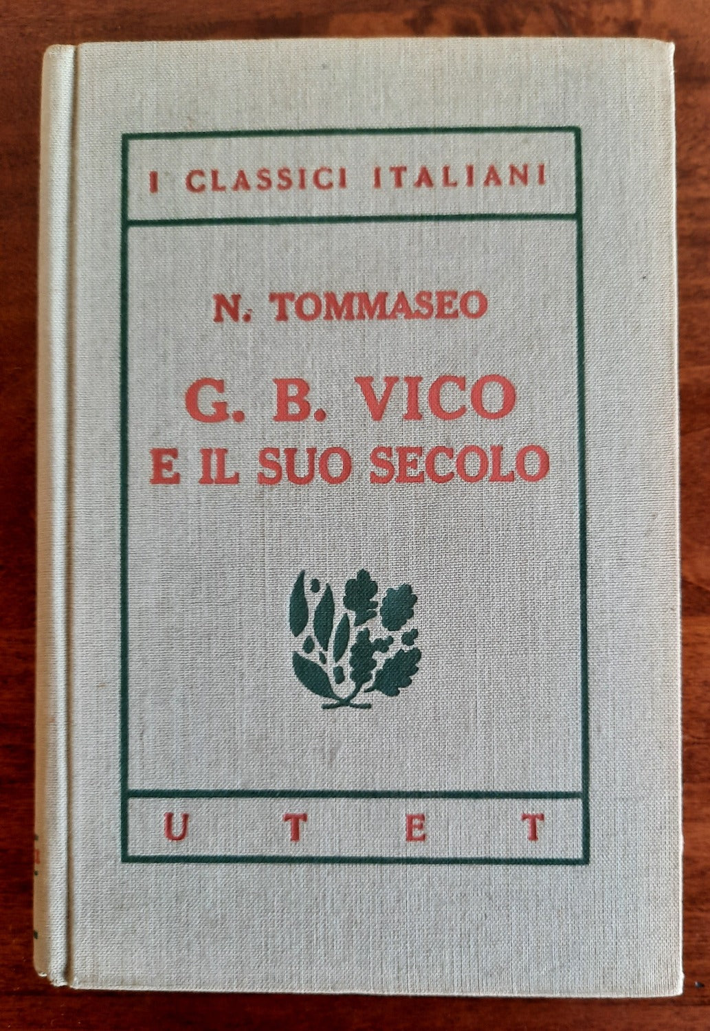 G. B. Vico e il suo secolo