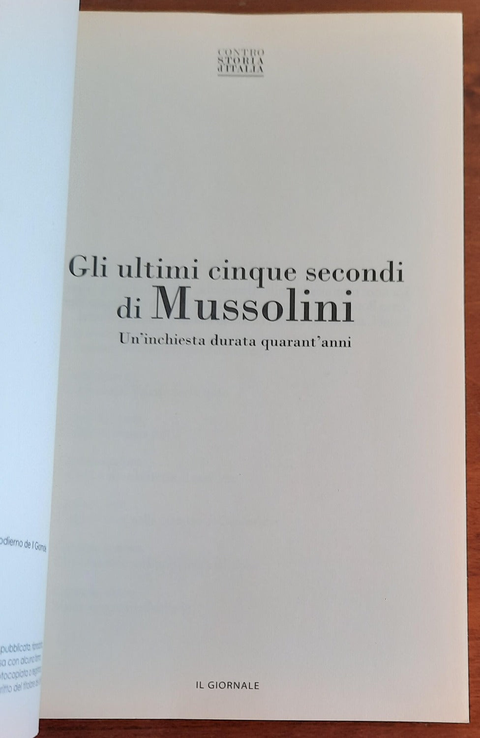 Gli ultimi cinque secondi di Mussolini. Un’inchiesta durata quarant’anni - Libreria Biellese