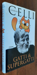 Gatti & supergatti - Piemme - Libreria Biellese