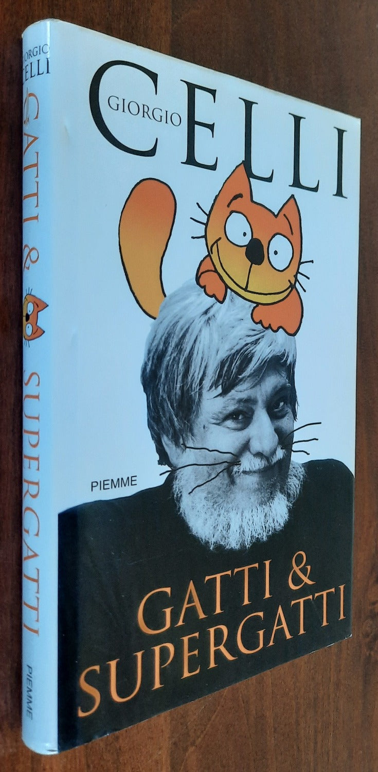 Gatti & supergatti - Piemme - Libreria Biellese