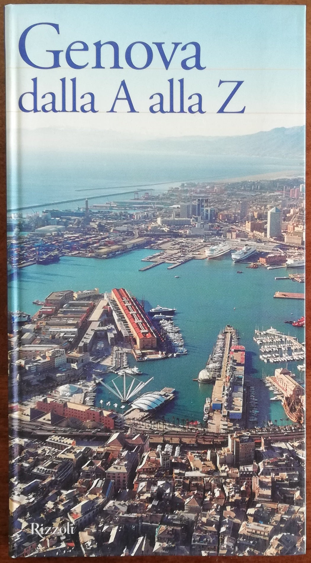 Genova dalla A alla Z - Libreria Biellese