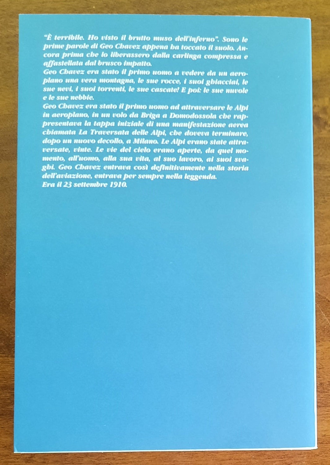Geo Chavez. Il primo trasvolatore delle Alpi - Libreria Biellese