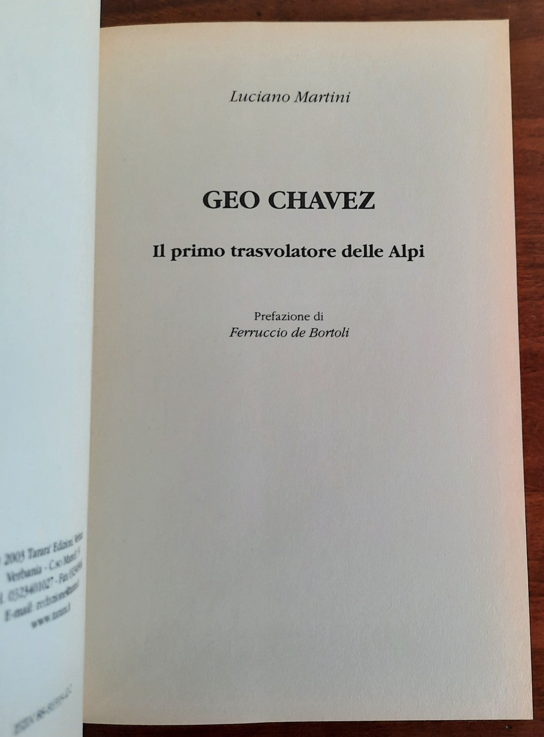 Geo Chavez. Il primo trasvolatore delle Alpi - Libreria Biellese