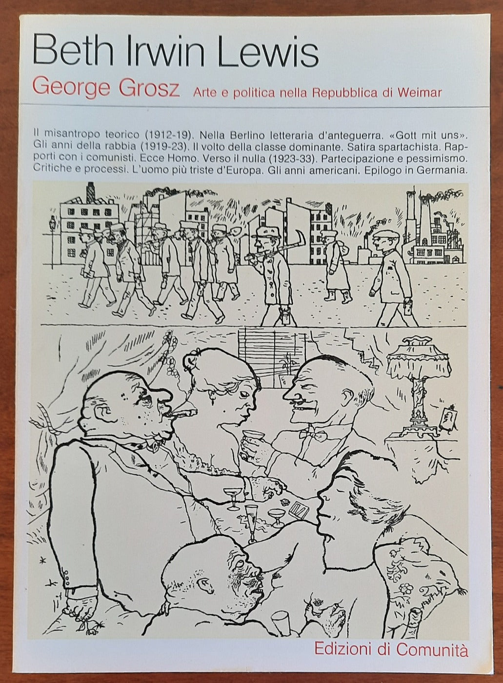 George Grosz. Arte e politica nella Repubblica di Weimar - Libreria Biellese