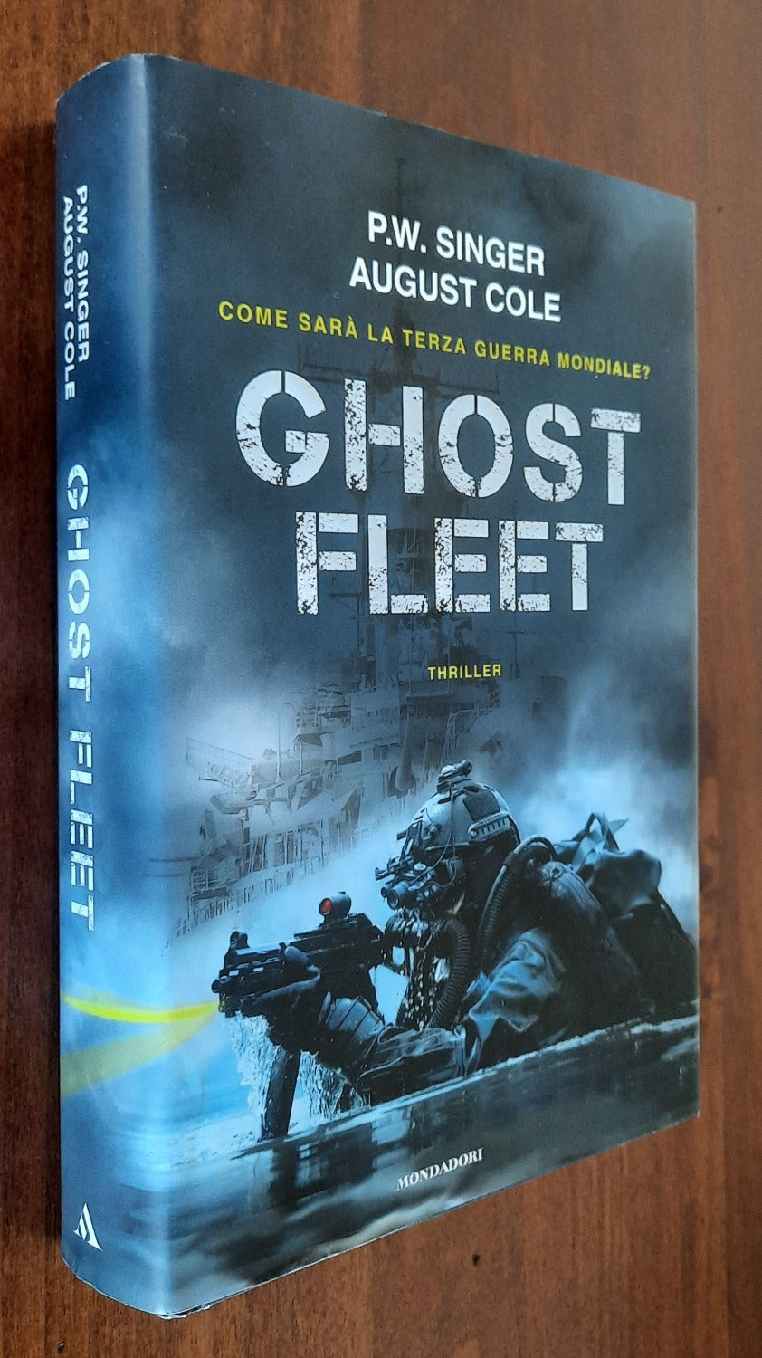 Ghost Fleet. Come sarà la terza guerra mondiale ?