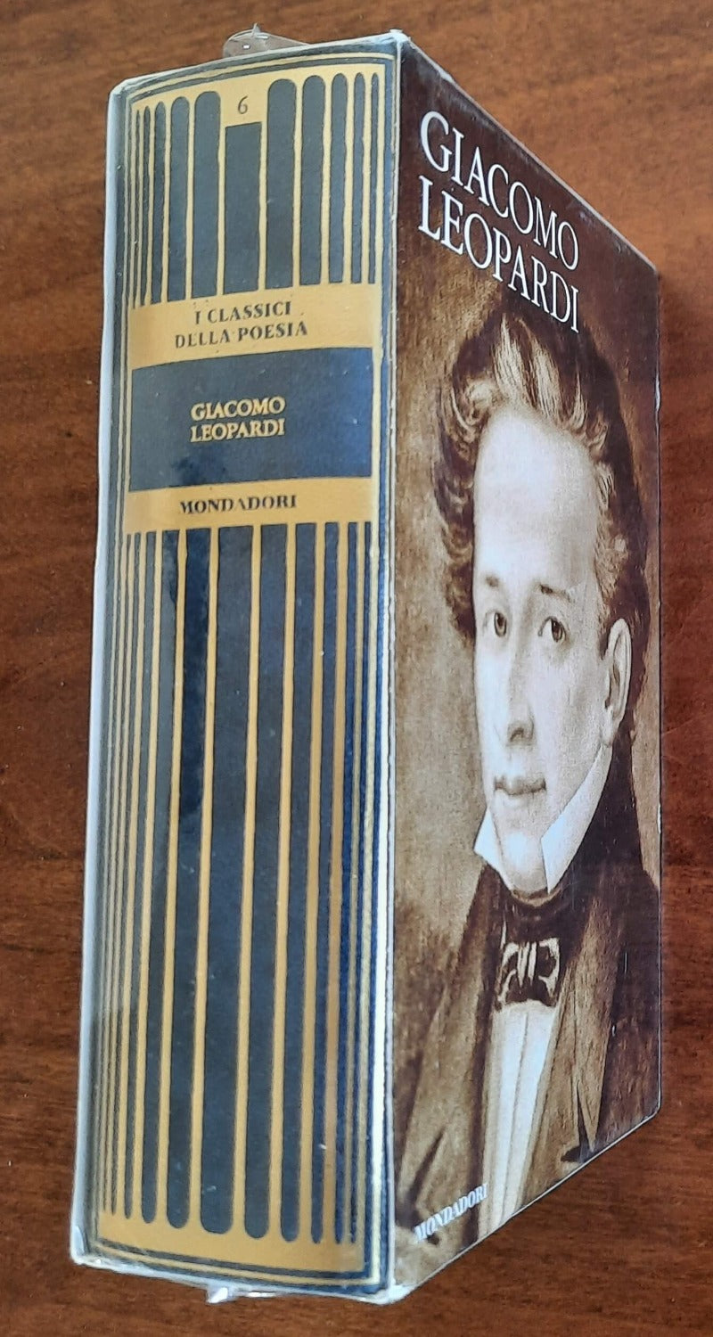 Giacomo Leopardi : Poesie - Mondadori