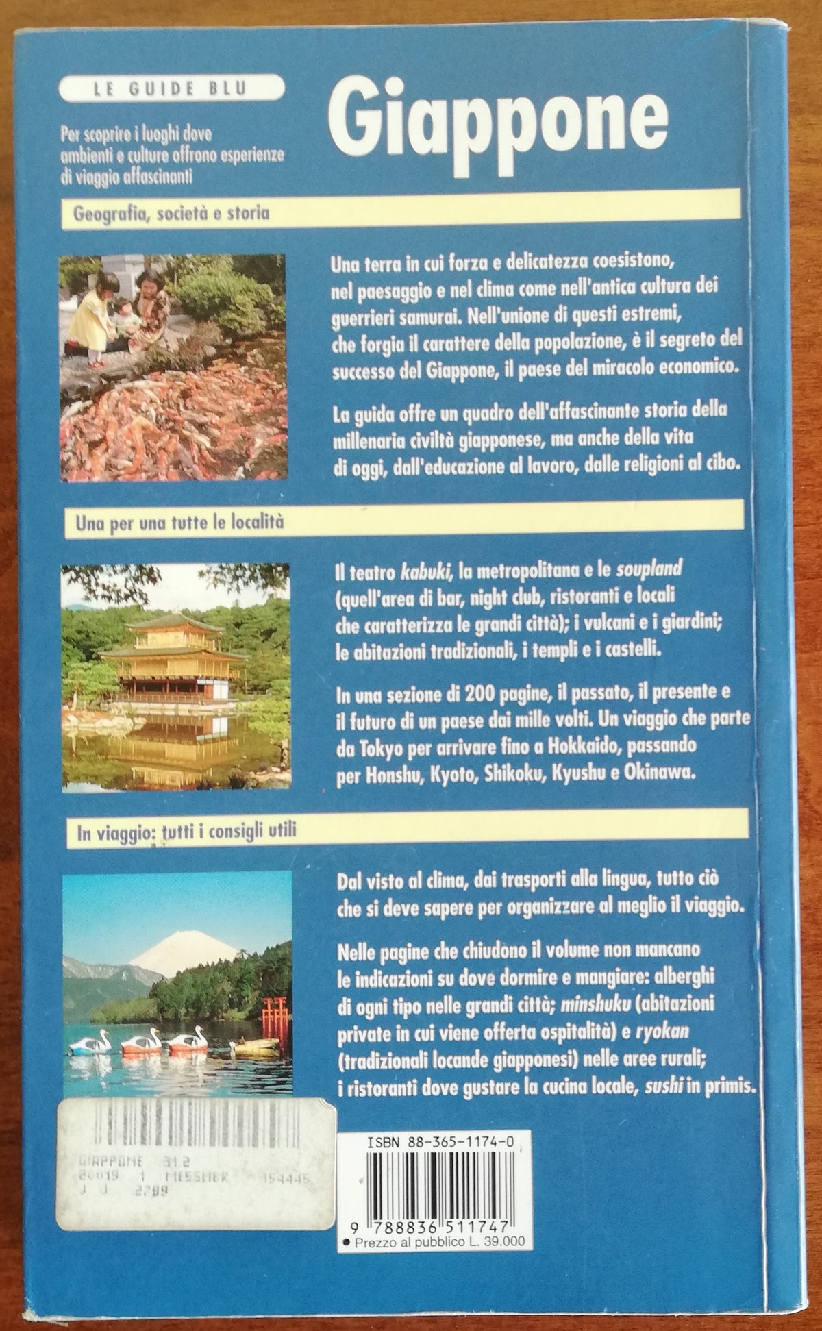 Giappone. Tokyo, Honshu Centrale e Monte Fuji, Kyoto, Hiroshima e il Shikoku, Sapporo e l’Hokkaido, il Kyushu - Libreria Biellese