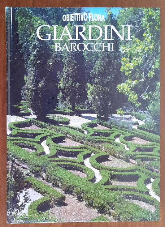 Giardini barocchi - Edicart - 1995