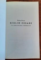 Giulio Cesare. Un "tirannicidio" imperfetto - Libreria Biellese