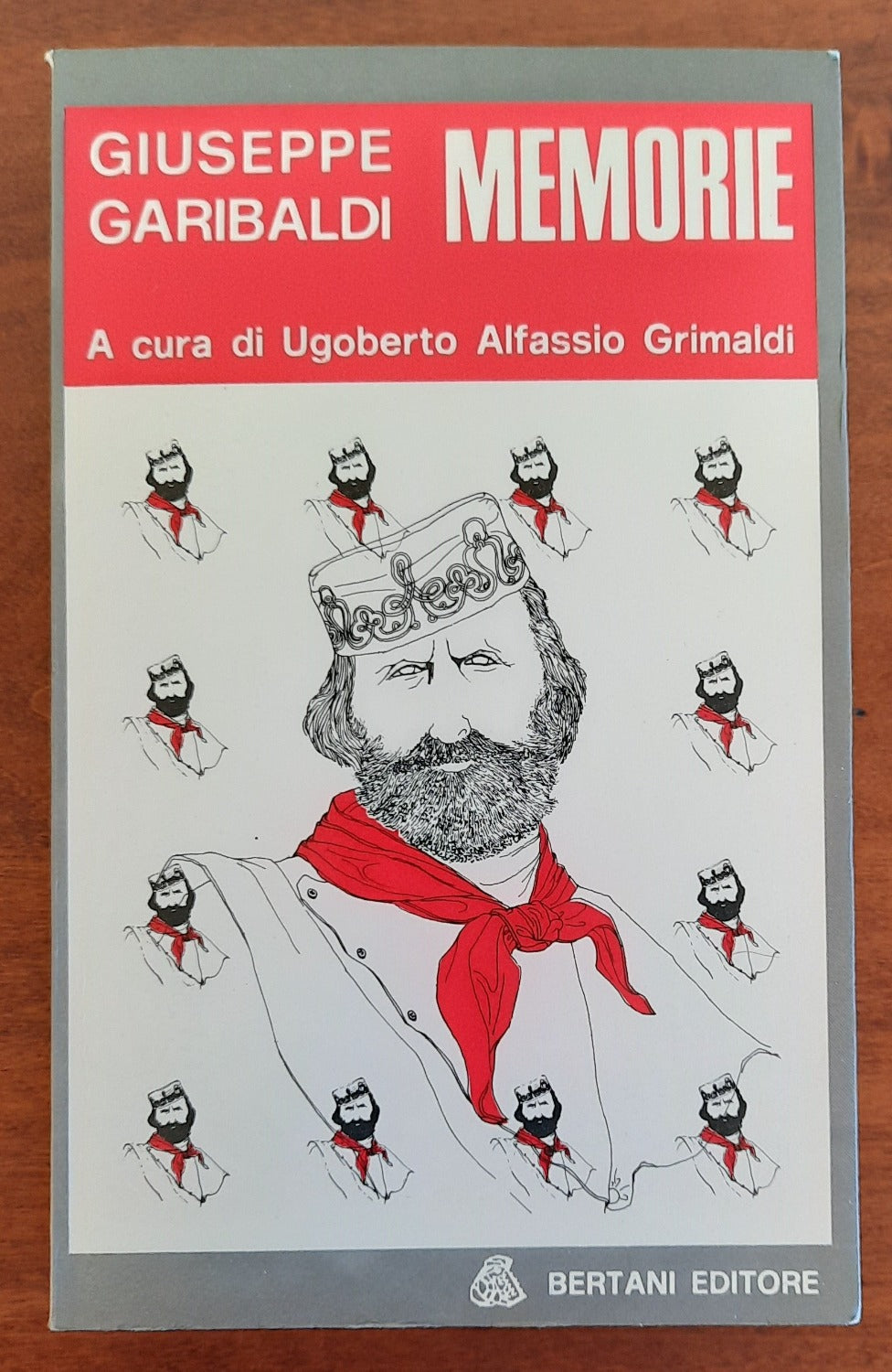 Giuseppe Garibaldi. Memorie