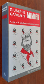 Giuseppe Garibaldi. Memorie - Libreria Biellese