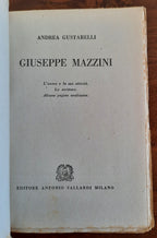 Giuseppe Mazzini. L’uomo e la sua attività, lo scrittore, alcune pagine analizzate - Libreria Biellese