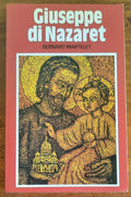 Giuseppe di Nazaret - San Paolo Edizioni - 1983 - Libreria Biellese