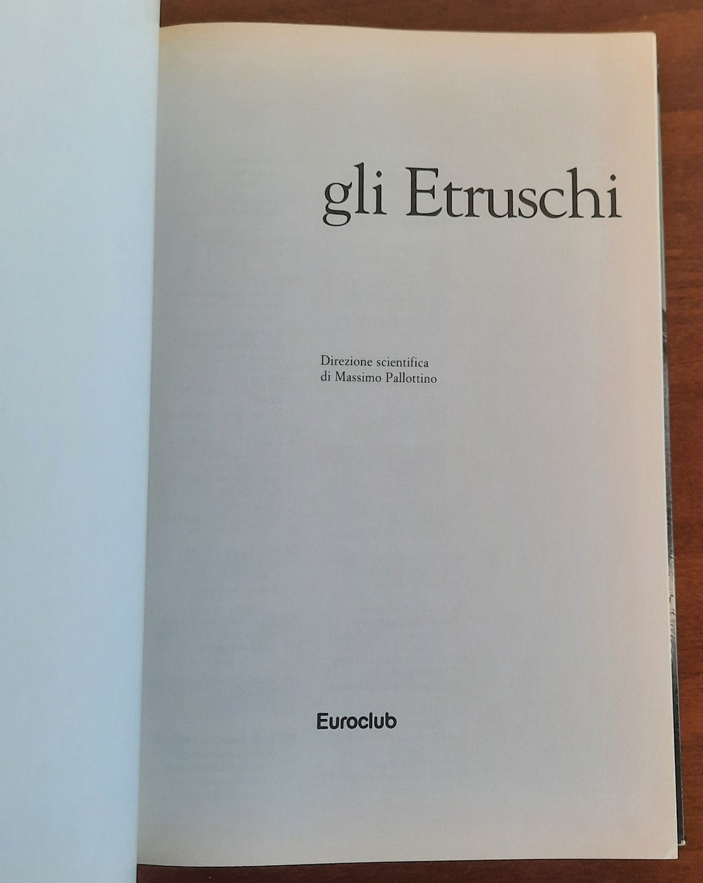 Gli Etruschi - Euroclub - 2004 - Libreria Biellese